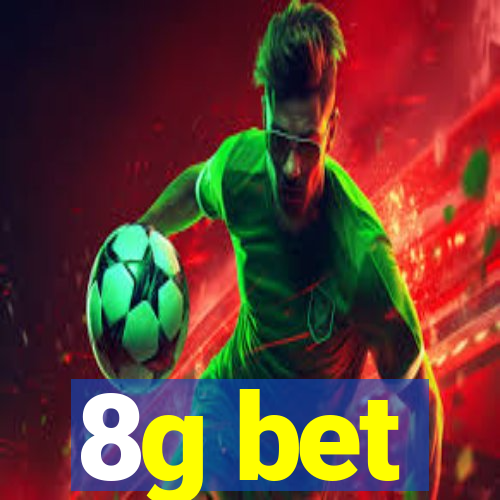 8g bet